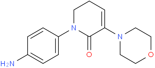 1-(4-氨基苯基)-3-N-吗啉基-5,6-二氢吡啶-2(1H)-酮